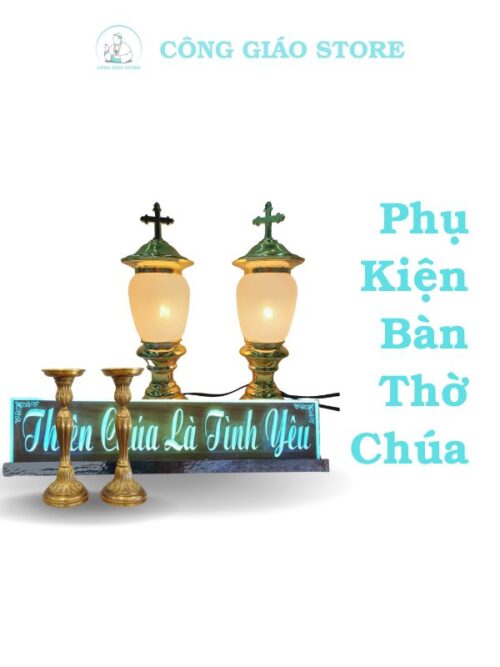 Phụ Kiện Bàn Thờ Chúa